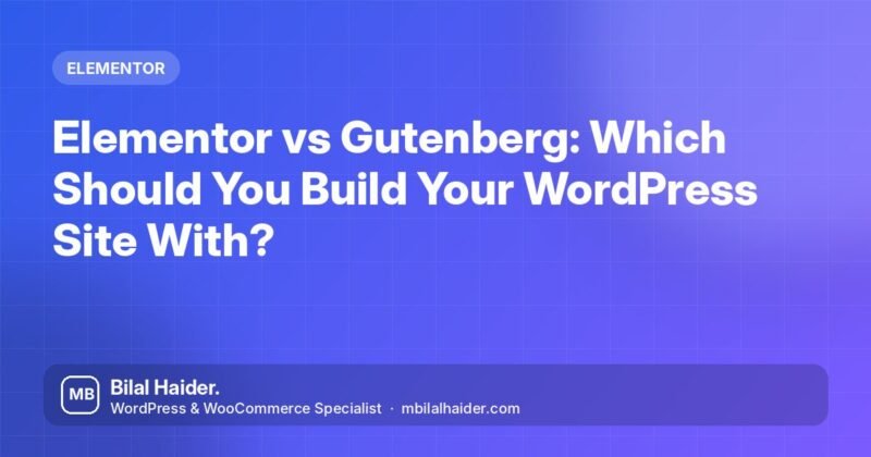 Elementor vs Gutenberg: Which Should You Build Your WordPress Site With?